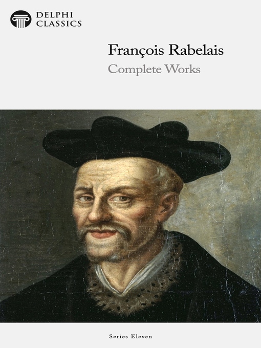 Title details for Delphi Complete Works of François Rabelais (Illustrated) by François Rabelais - Wait list